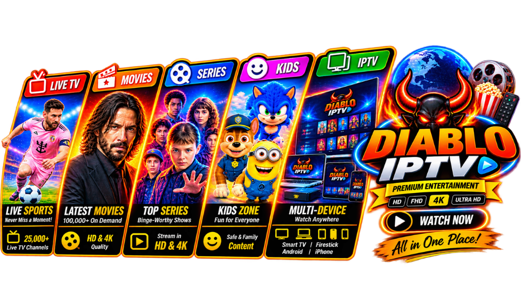 Diablo IPTV premium entertainment banner featuring live sports, movies, series, kids content, and multi-device streaming