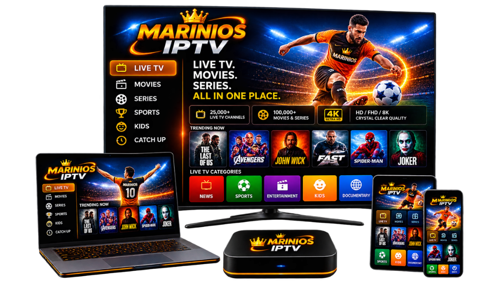 Marinios IPTV multi-device streaming with live TV, movies, sports, and 4K content