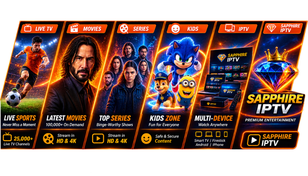 Sapphire IPTV entertainment banner featuring live sports, movies, series, kids content, and multi-device streaming